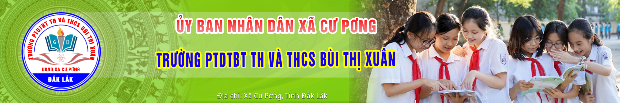 Trường PTDTBT TH và THCS Bùi Thị Xuân